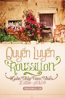 Quyến Luyến Roussillon