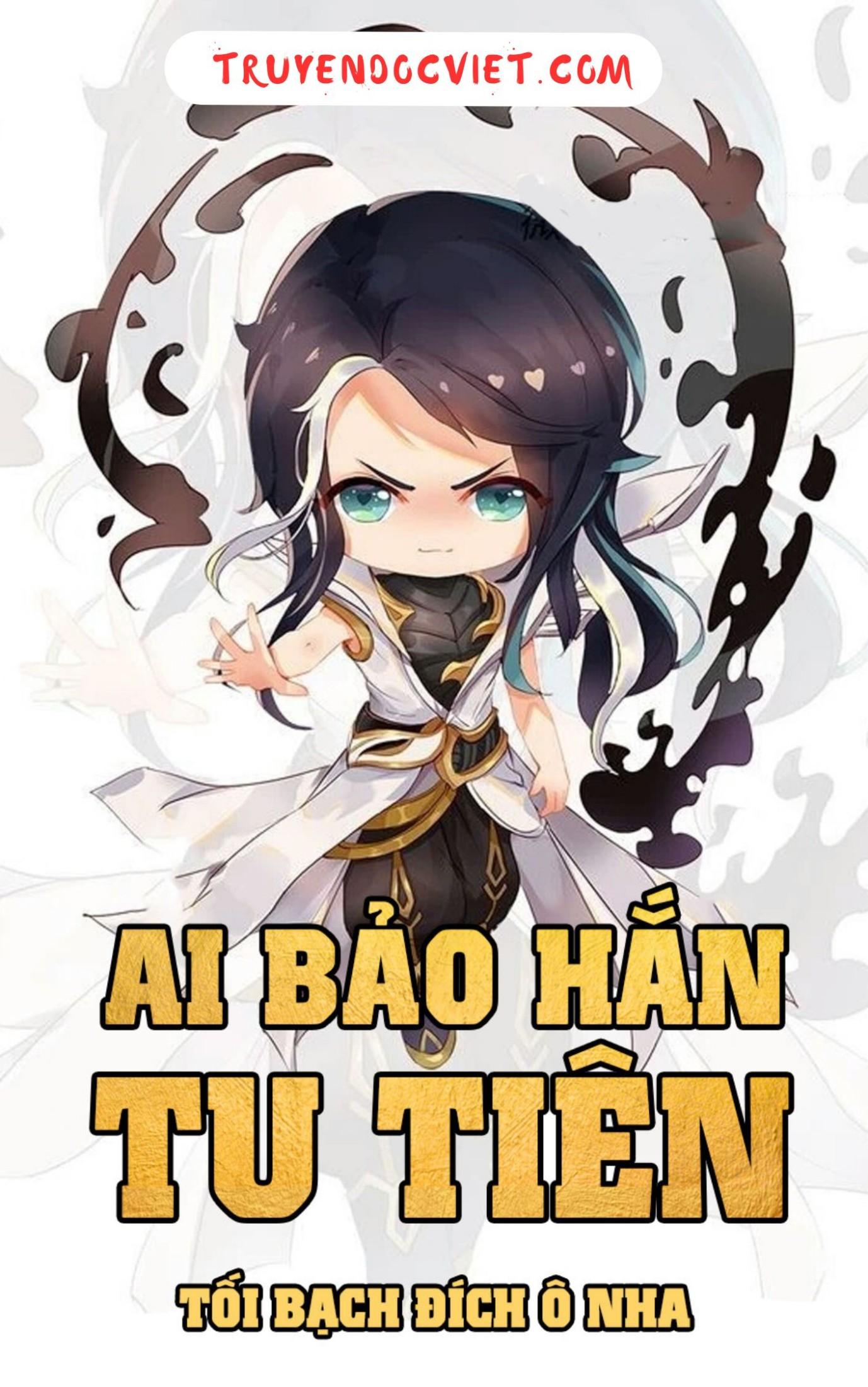 Ai Bảo Hắn Tu Tiên