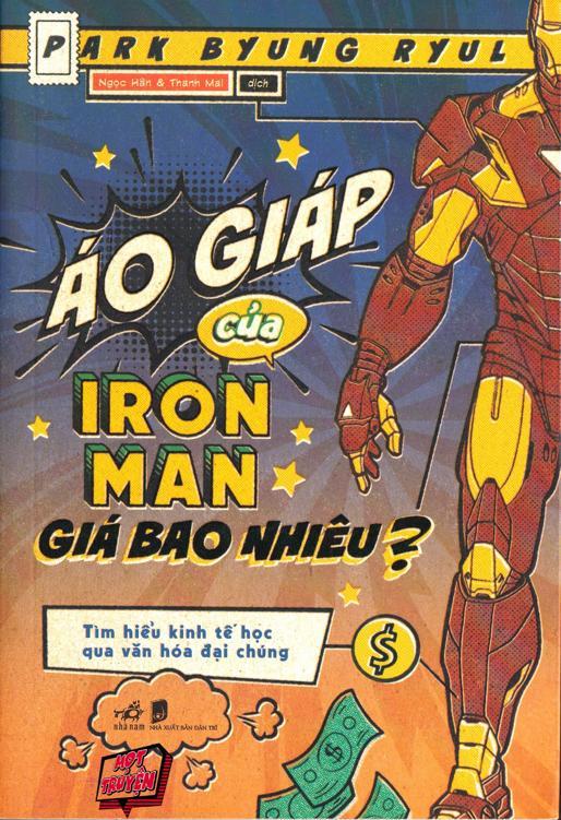 Áo Giáp Của Iron Man Giá Bao Nhiêu?
