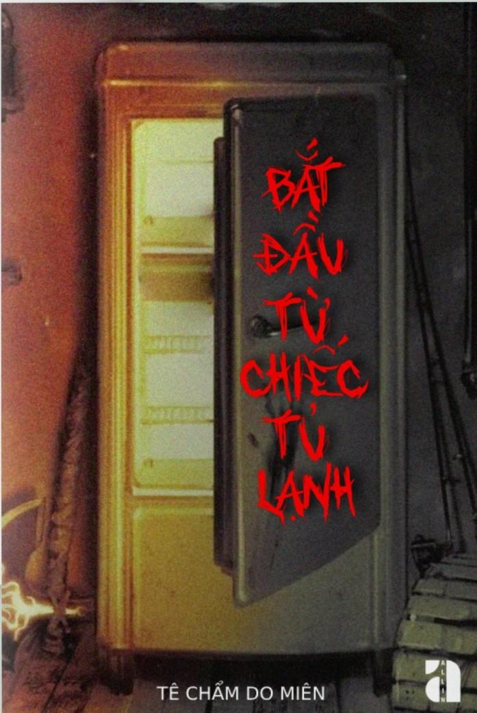 Bắt Đầu Từ Chiếc Tủ Lạnh