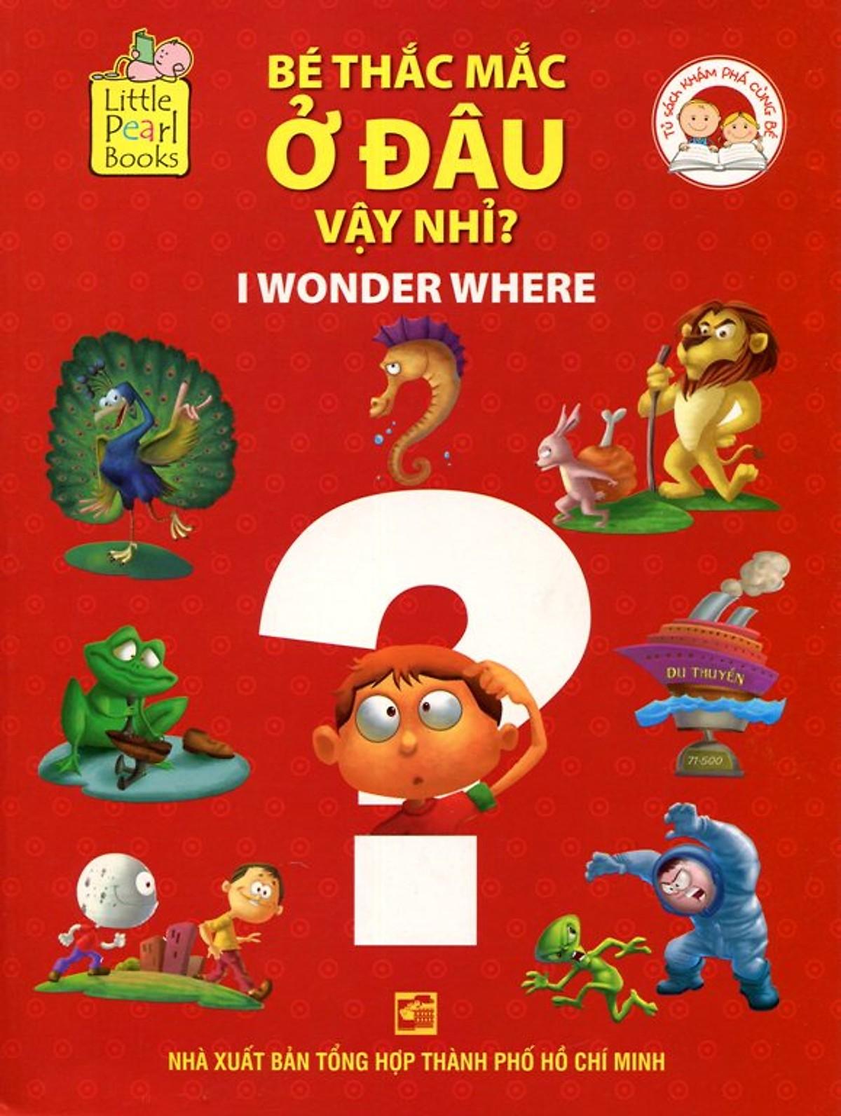 Bé Thắc Mắc: Ở Đâu Vậy Nhỉ?