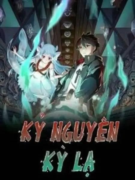 Kỷ Nguyên Kỳ Lạ