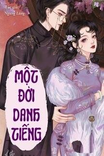 Một Đời Danh Tiếng