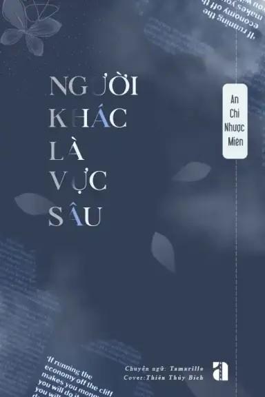 Người Khác Là Vực Sâu