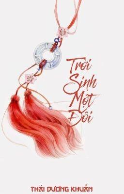 Trời Sinh Một Đôi