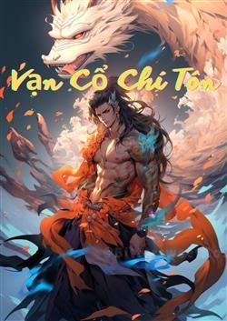 Vạn Cổ Chí Tôn