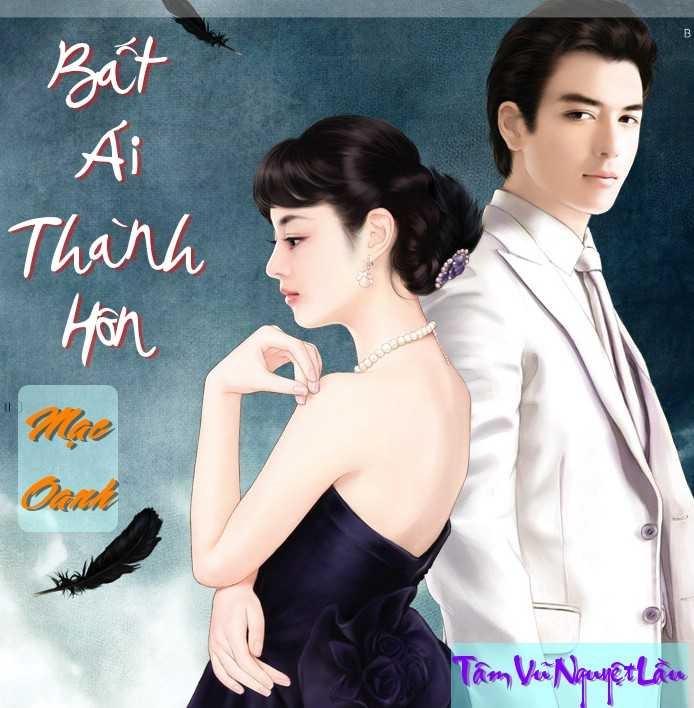Bất Ái Thành Hôn