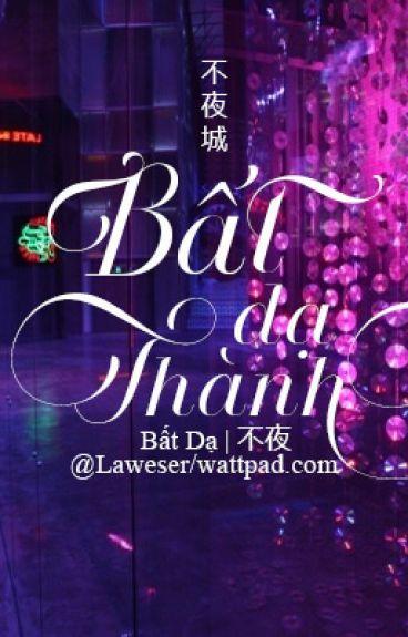 Bất Dạ Thành