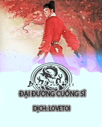 Đại Đường Cuồng Sĩ