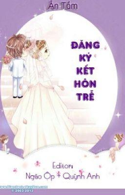 Tứ Đại Tài Phiệt: Đăng Ký Kết Hôn Trễ