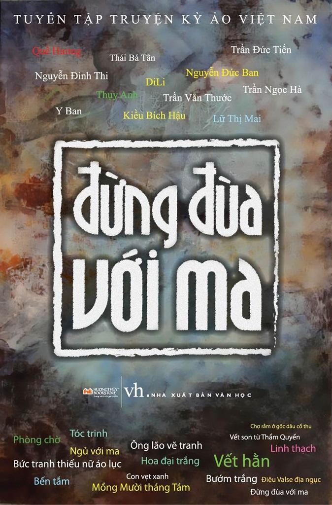 Đừng Đùa Với Ma - Nhiều Tác Giả