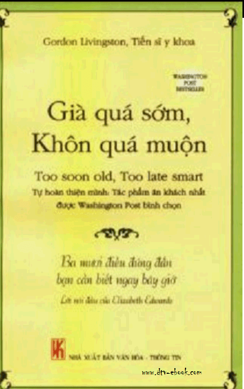 Già Quá Sớm Khôn Quá Muộn