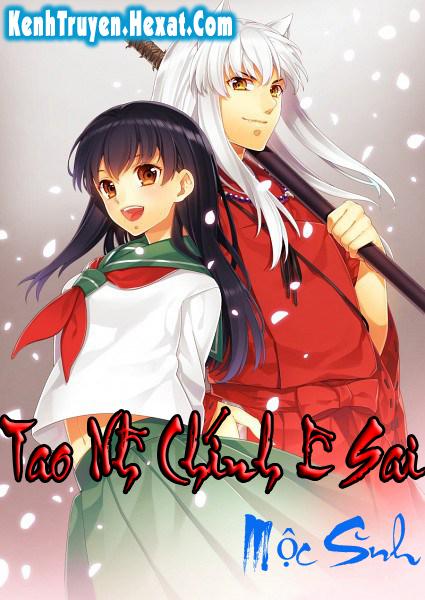 Tao Nhã Chính Là Sai - Mộc Sênh