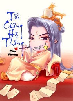Hệ Thống Mạnh Nhất (Tối Cường Hệ Thống)