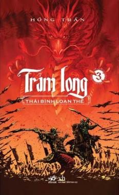 Trảm Long tập 3: Thái Bình Loạn Thế