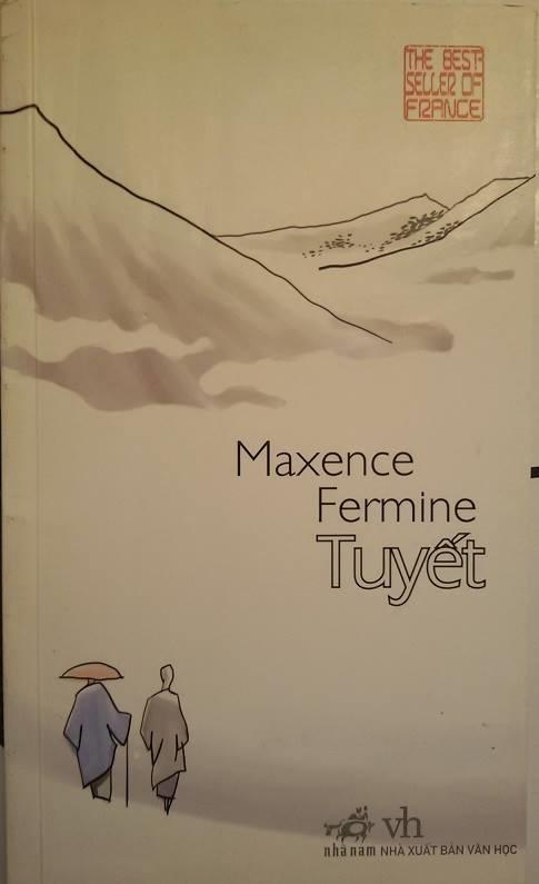 Tuyết - Maxence Fermine