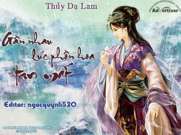 Gần Nhau Lúc Phồn Hoa Tan Mất - Thủy Dạ Lam