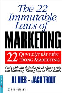 22 Quy Luật Bất Biến Trong Marketing