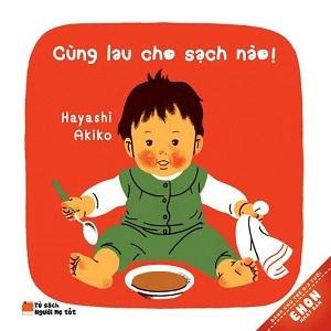 Ehon Nhật Bản: Cùng Lau Cho Sạch Nào