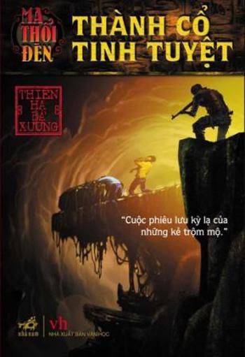 Ma thổi đèn 1 – Thành cổ Tinh Tuyệt