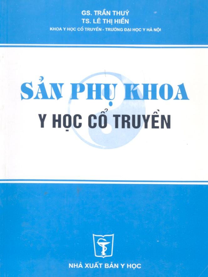 Sản Phụ Khoa – Y Học Cổ Truyền
