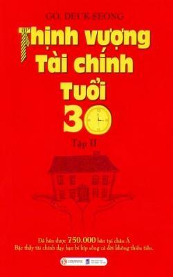 Thịnh Vượng Tài Chính Tuổi 30 – Tập 2