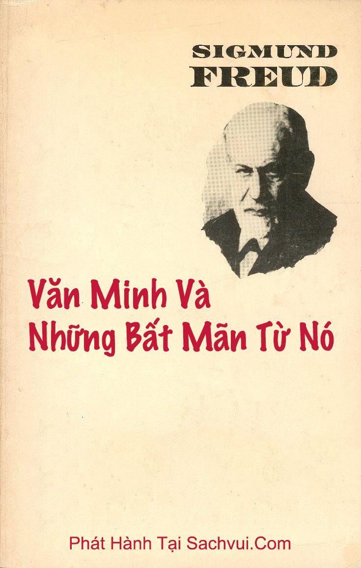 Văn Minh Và Những Bất Mãn Từ Nó