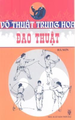 Võ Thuật Trung Hoa – Đao Thuật