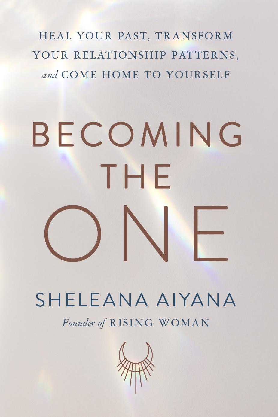 Becoming the One