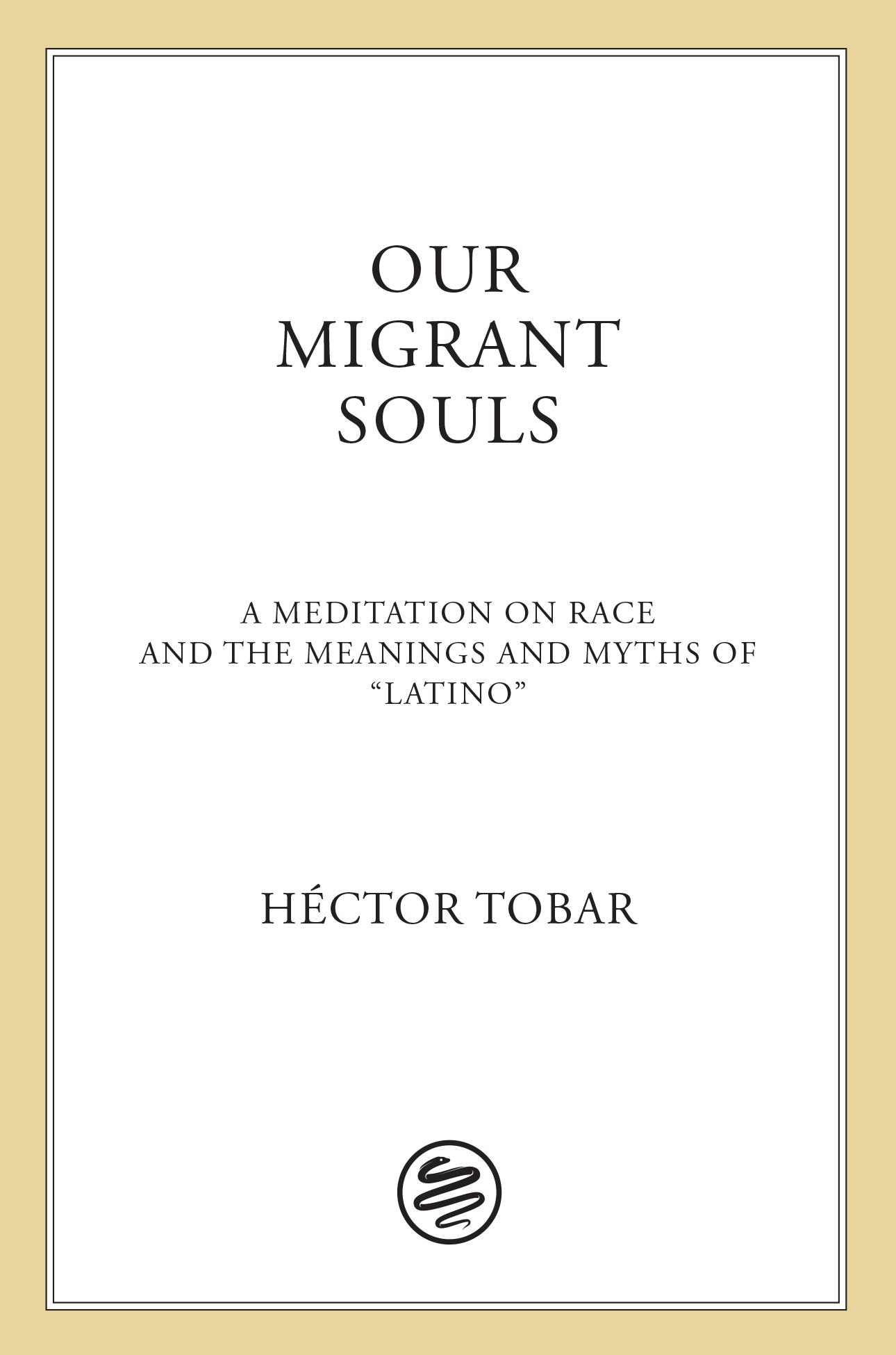 Our Migrant Souls