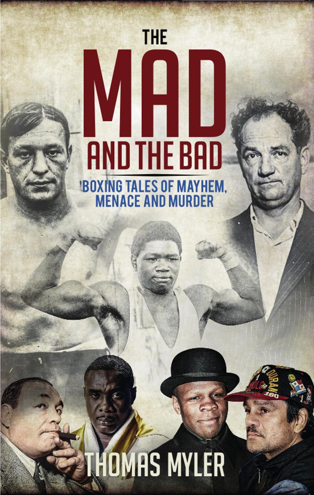 The Mad and the Bad