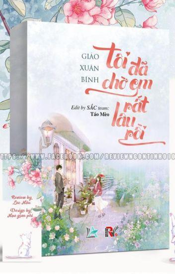 Tôi Đã Chờ Em Rất Lâu Rồi (Ta Chờ Ngươi, Thật Lâu)