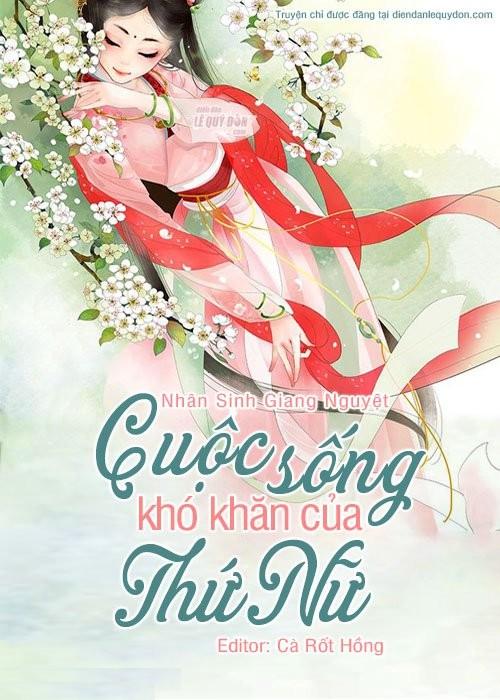 Cuộc Sống Khó Khăn Của Thứ Nữ