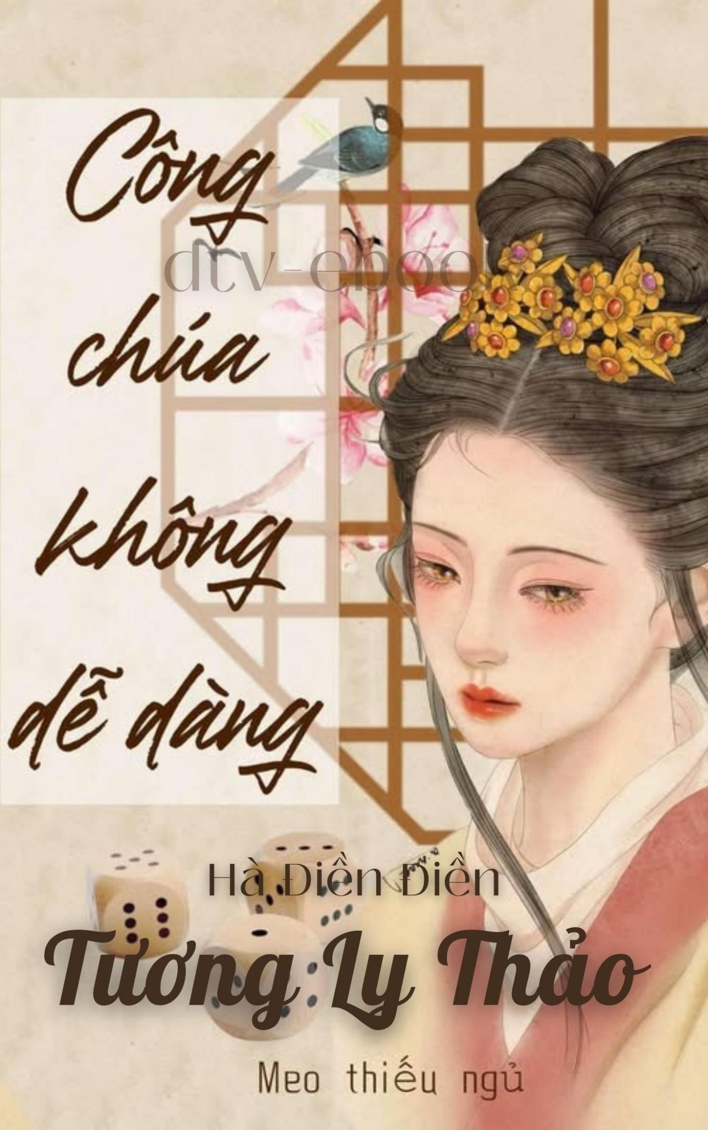 Công Chúa Không Dễ Dàng - Tương Ly Thảo
