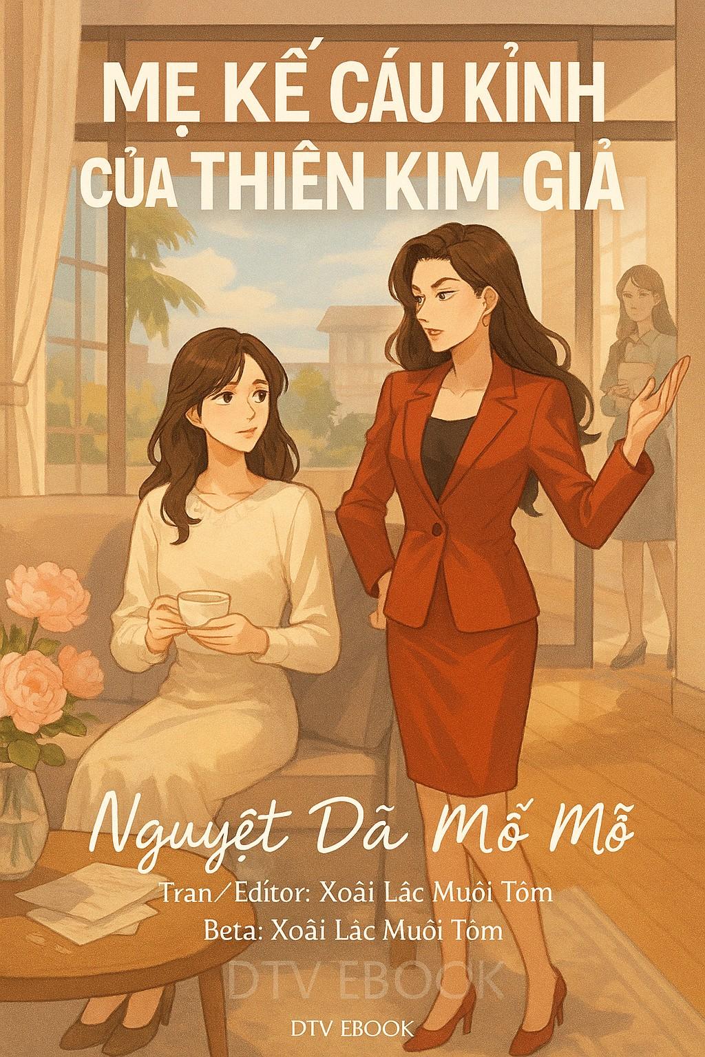 Mẹ Kế Cáu Kỉnh Của Thiên Kim Giả