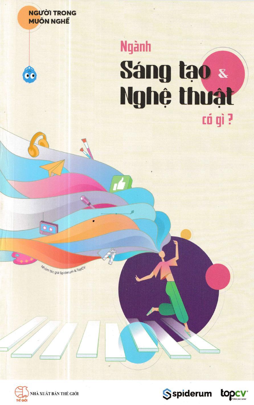 Ngành Sáng Tạo Và Nghệ Thuật Có Gì?