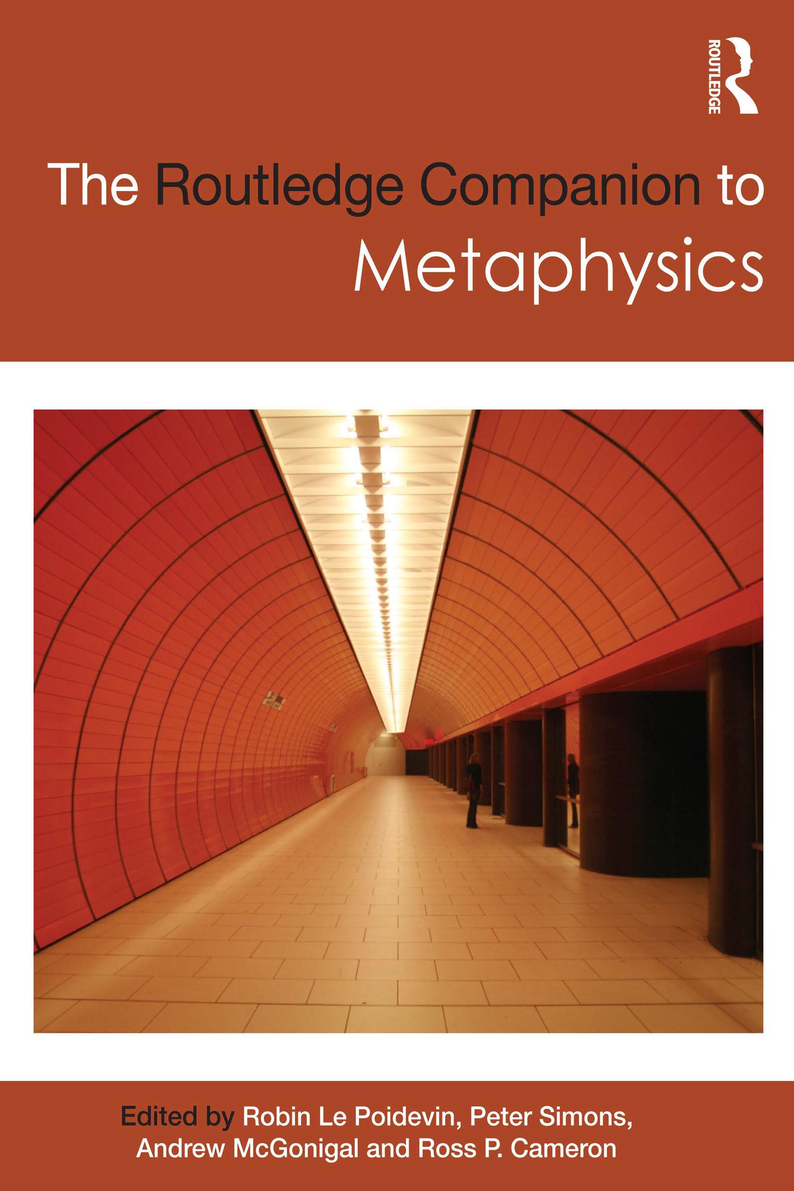 The Routledge Companion to Metaphysics