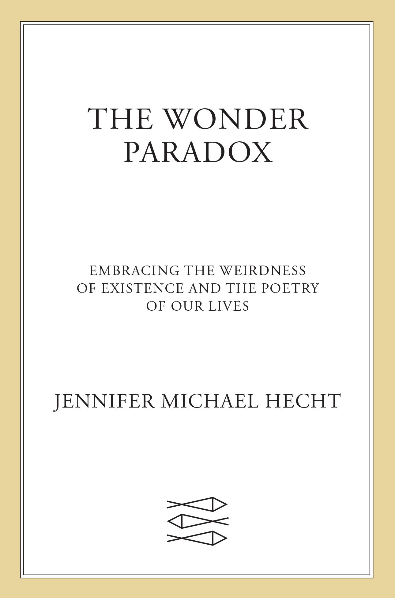 The Wonder Paradox