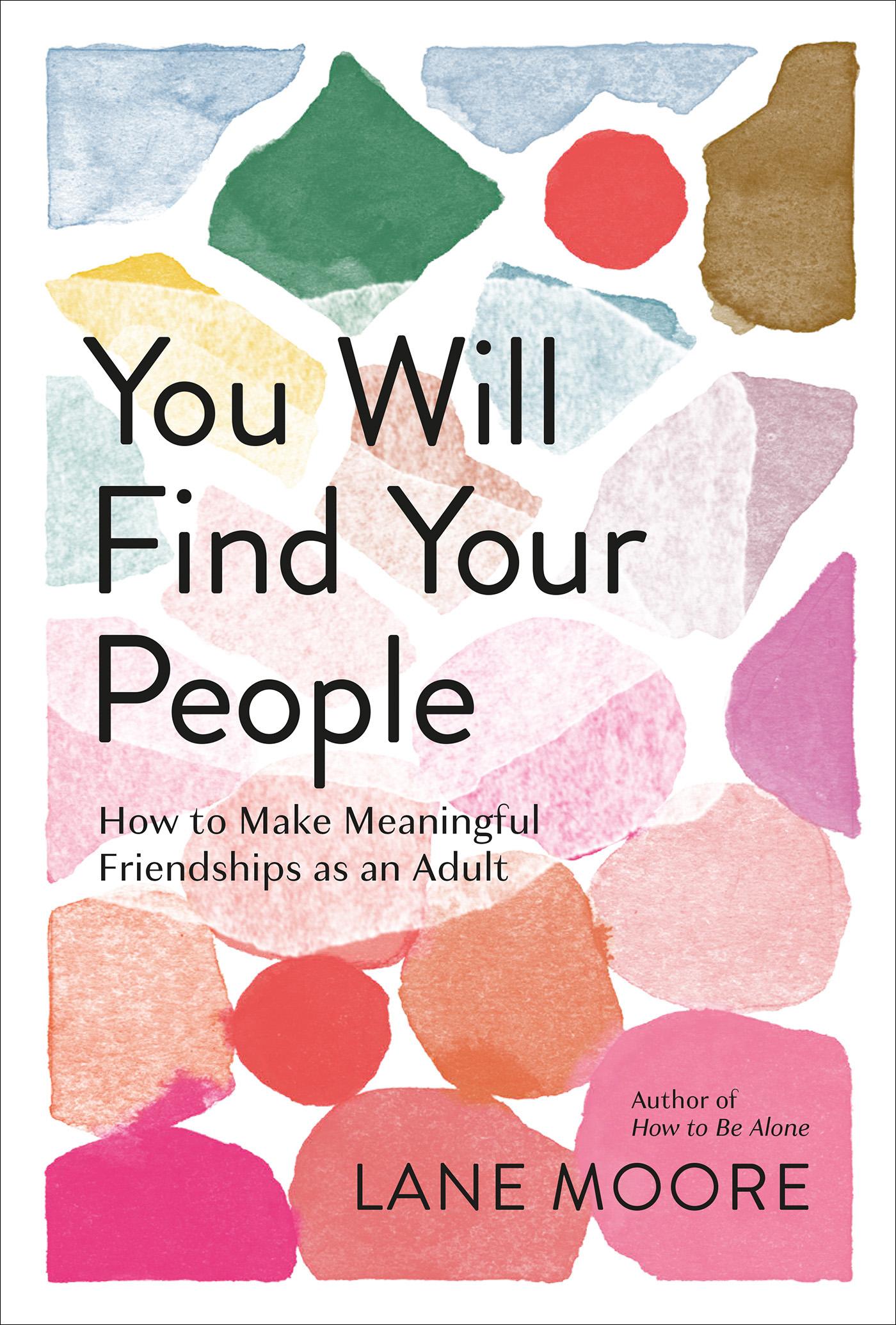 You Will Find Your People