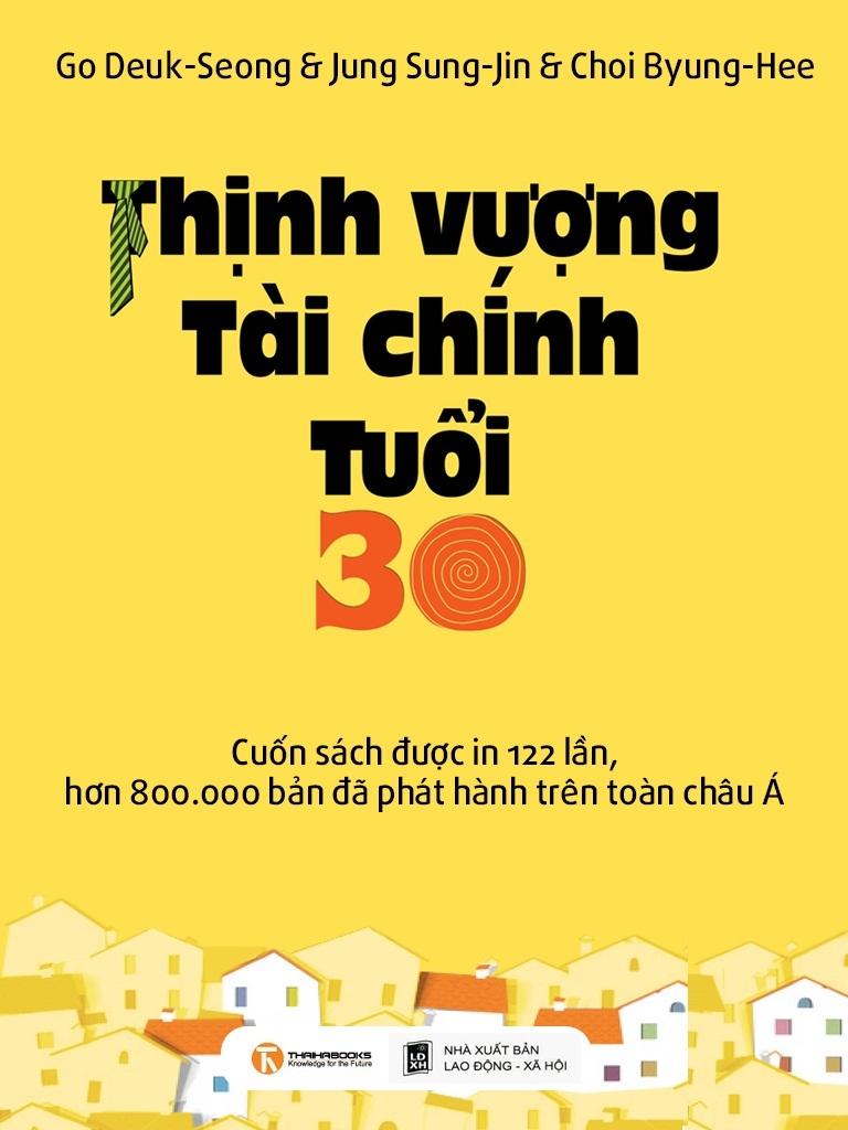 Thịnh Vượng Tài Chính Tuổi 30 Tập 1