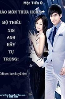 Hào Môn Thừa Hoan: Mộ Thiếu, Xin Anh Hãy Tự Trọng!