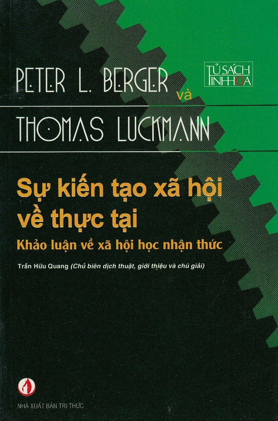 Sự Kiến Tạo Xã Hội Về Thực Tại - Khảo Luận Về Xã Hội Học Nhận Thức