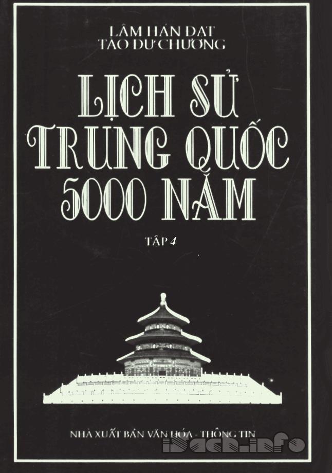 Lịch Sử Trung Quốc 5000 Năm Tập 4