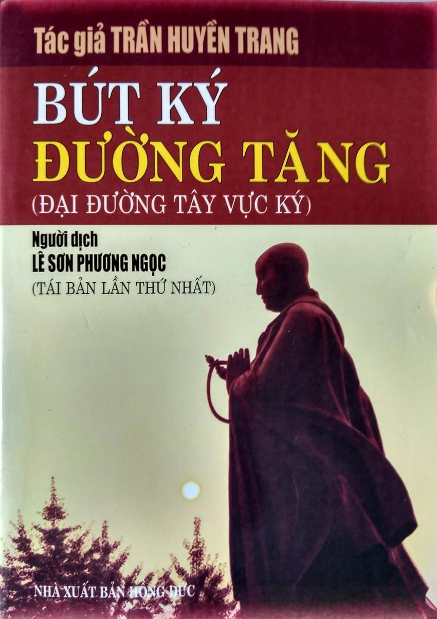 Bút Ký Đường Tăng - Đại Đường Tây Vực Ký