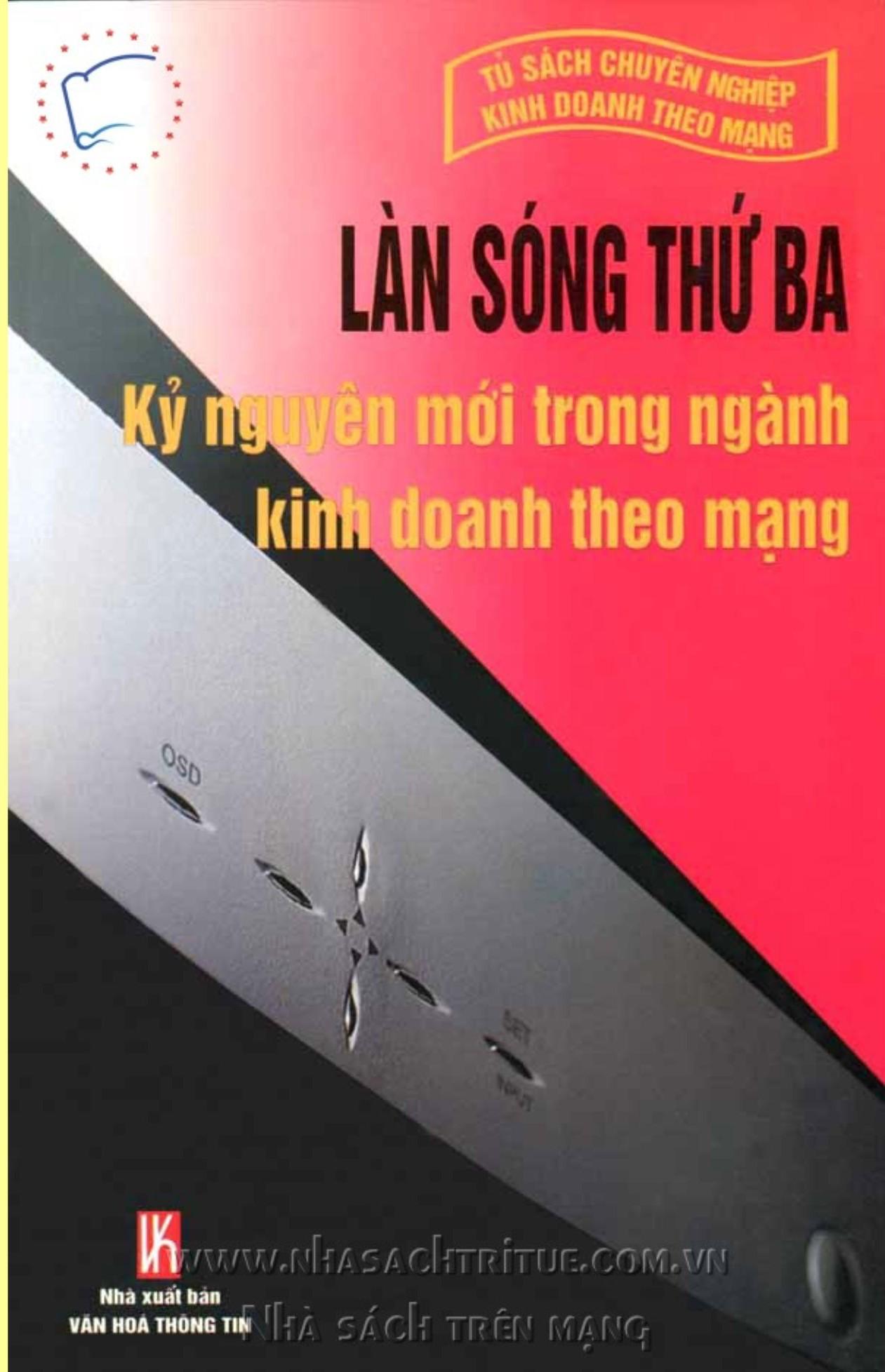Làn Sóng Thứ Ba - Kỷ Nguyên Mới Trong Ngành Kinh Doanh Theo Mạng