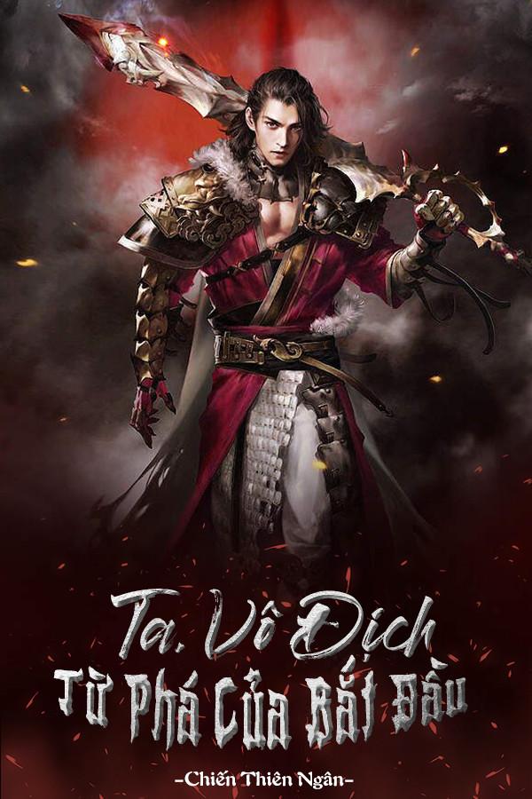 Ta Vô Địch Từ Phá Của Bắt Đầu