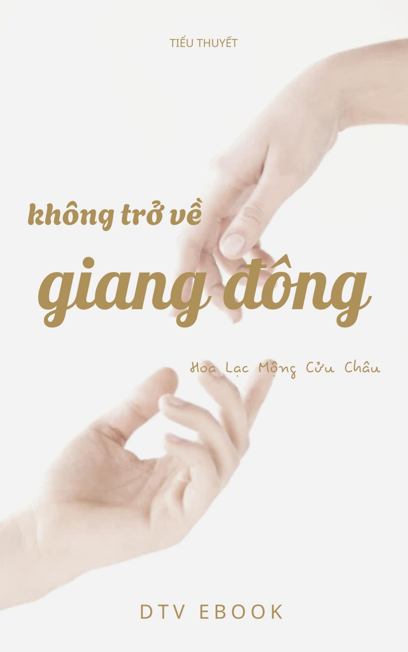 Không Trở Về Giang Đông