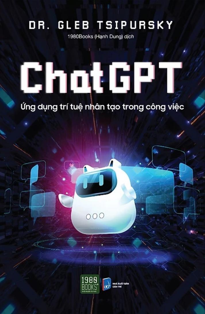ChatGPT – Ứng Dụng Trí Tuệ Nhân Tạo Trong Công Việc