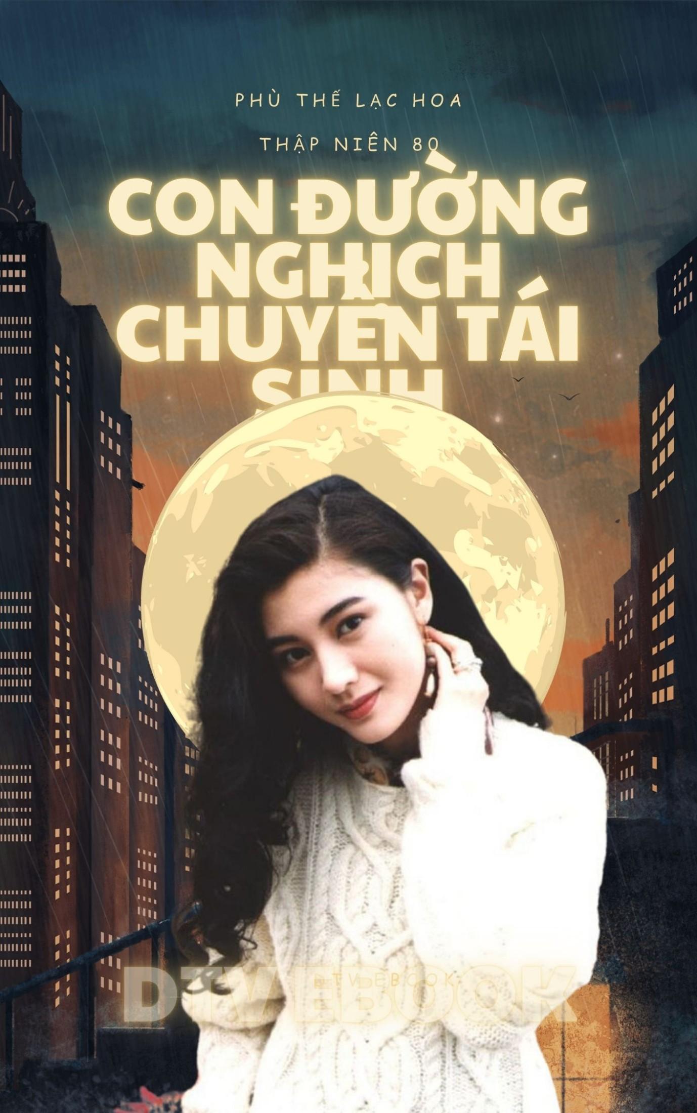 Thập Niên 80: Con Đường Nghịch Chuyển Tái Sinh