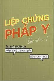 Liệp Chứng Pháp Y Hệ Liệt – Quyển 1